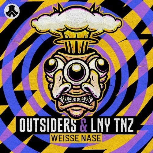  Outsiders & LNY TNZ - Weisse Nase (2025) 