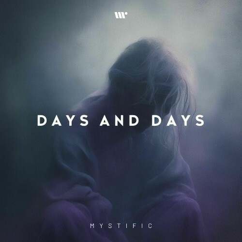  Mystific - Days and Days (2025) 