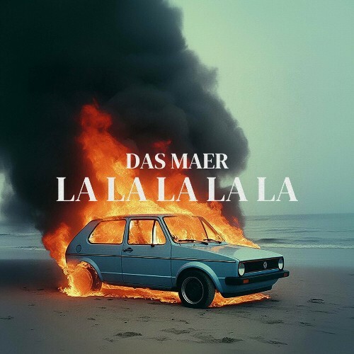  DAS MAER - La La La La La (2024) 