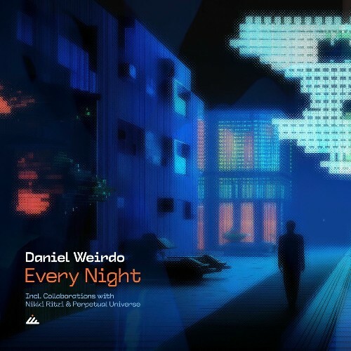  Daniel Weirdo - Every Night (2025) 