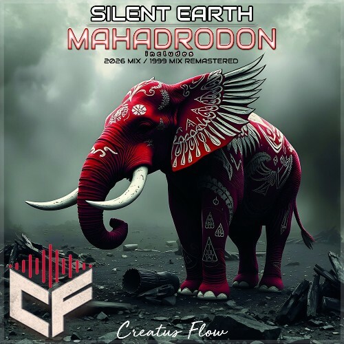  Silent Earth - Mahadrodon (2026) 