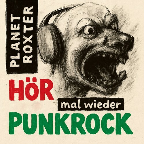Planet RoXter - Hoer Mal Wieder Punkrock (2025) Planet RoXter - Hoer Mal Wieder Punkrock (2025)