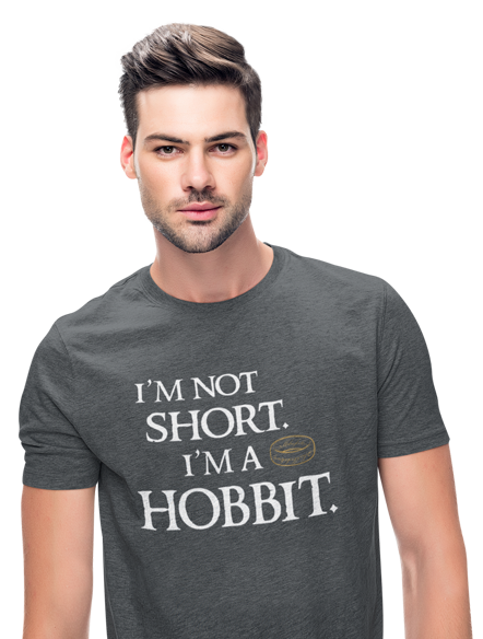 Kaos I am Not Short I am Hobbit