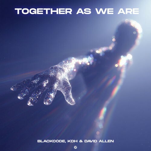 Blackcode & Kdh & David Allen — Together As We Are (2026)