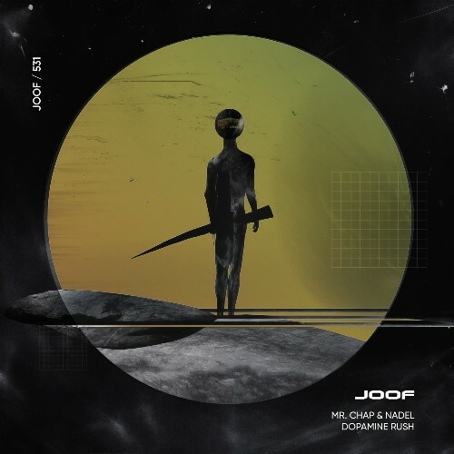 Nadel, Mr. Chap - Dopamine Rush (2025) 