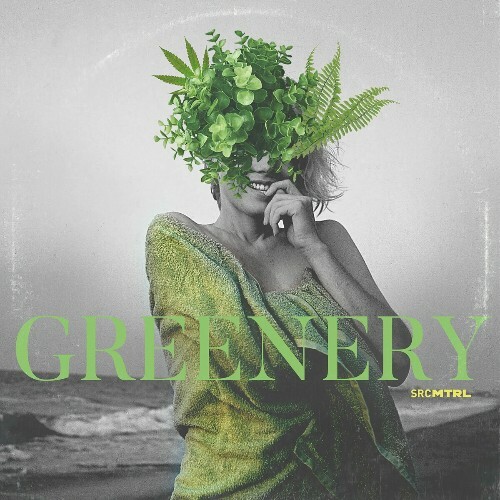 SRCMTRL — Greenery (2024)