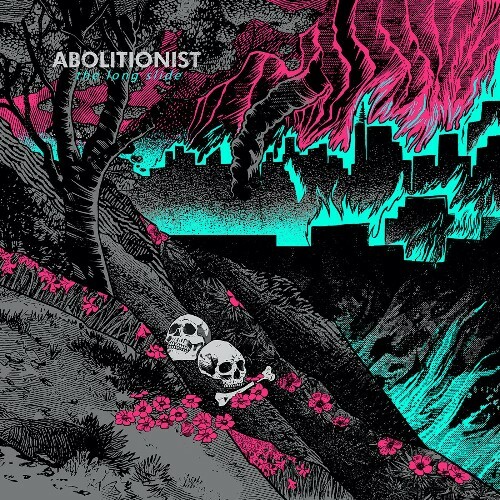 Abolitionist - The Long Slide (2025)