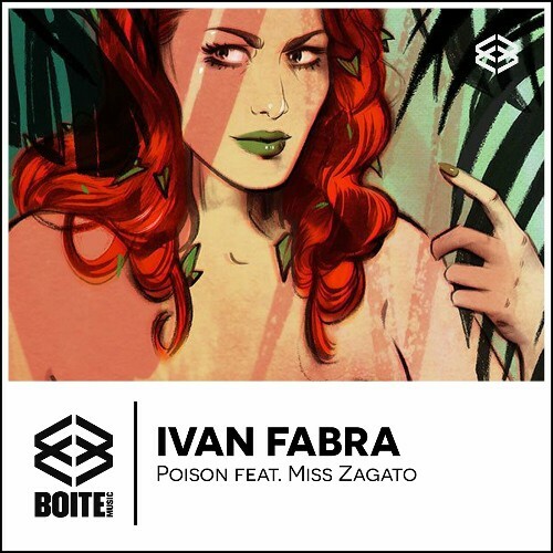  Ivan Fabra feat. Miss Zagato - Poison (2024) 