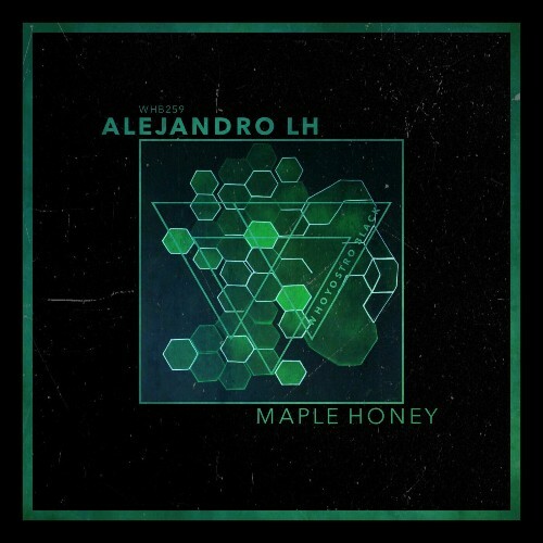  Alejandro LH - Maple Honey (2025) 