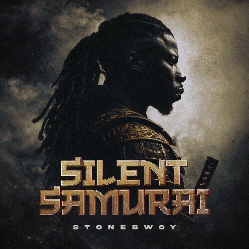  Stonebwoy - Silent Samurai (2026) 