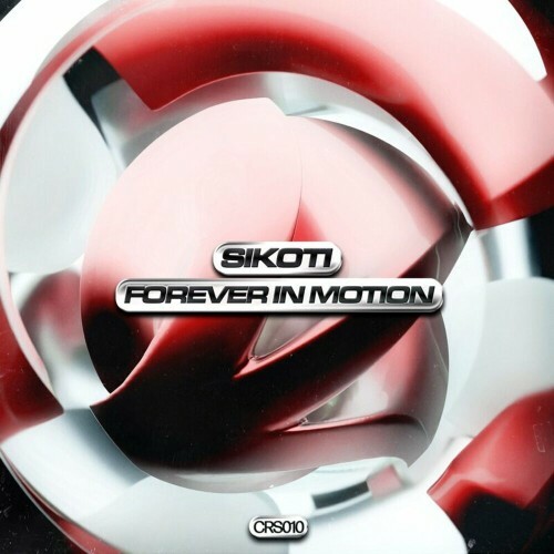  SIKOTI - Forever In Motion (2024) 