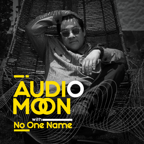  No One Name - Audio Moon 012 (2023-01-11) 