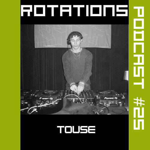  Touse - Rotations 085 (2026-05-21) 