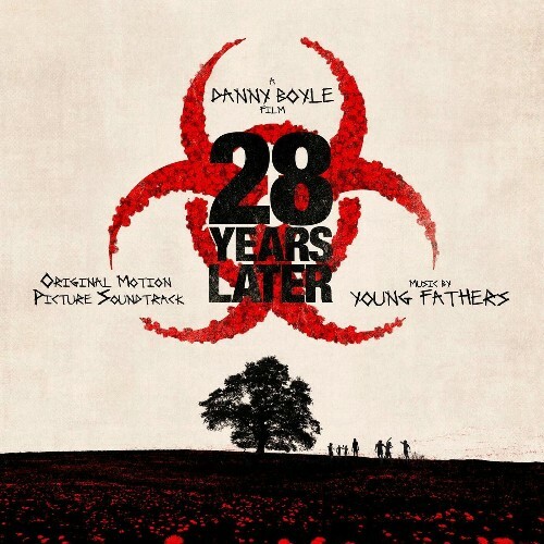  Young Fathers - 28 Years Later (Original Motion Picture Soundtrack) (2025) 