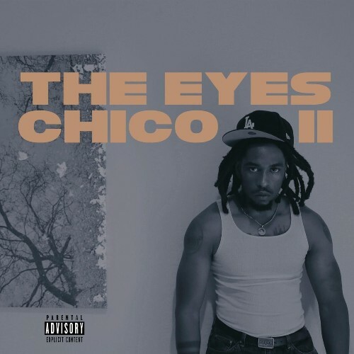  Jameel Na'im X - The Eyes Chico 2 (2025) 