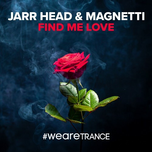 Magnetti & Jarr Head — Find Me Love (2026)