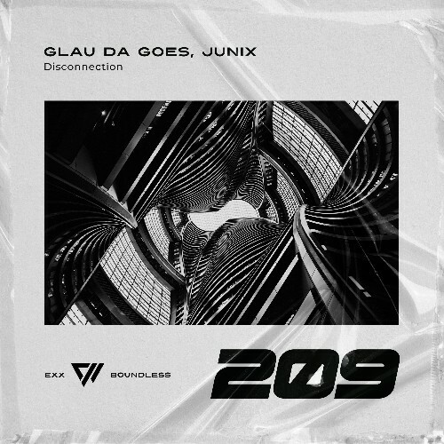  Glau Da Goes & Junix - Disconnection (2025) 