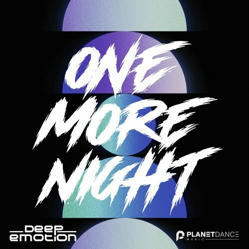  Deep Emotion - One More Night (2024) 