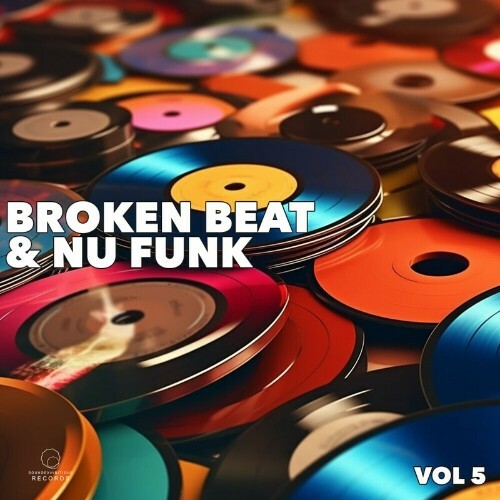  Broken Beat & Nu Funk, Vol. 5 (2023) 