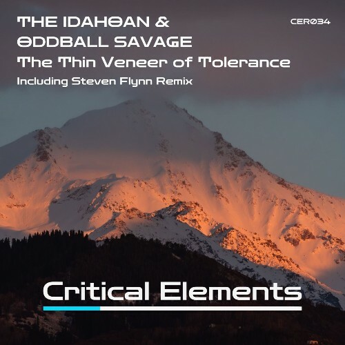 Oddball Savage, The Idahoan — The Thin Veneer of Tolerance (2026)