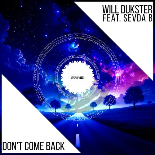  Will Dukster Feat Sevda B - Don't Come Back (2026) 