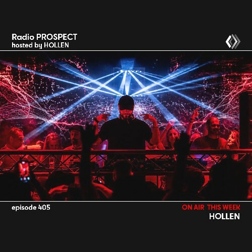 Hollen — Radio Prospect 405 (2026-07-13)