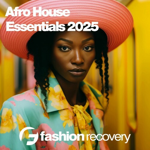  Afro House Essentials 2025 (2025) 