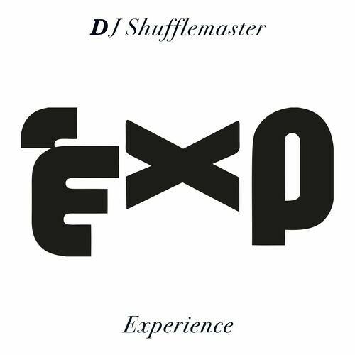  DJ Shufflemaster - Experience (2023) 