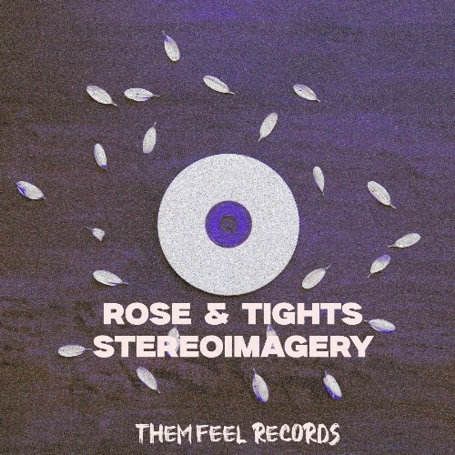 Stereoimagery - Rose & Tights (2025) Stereoimagery - Rose & Tights (2025)