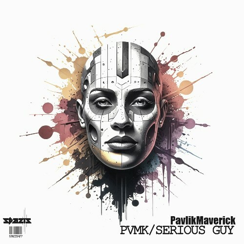 PavlikMaverick - Pvmk / Serious Guy (2024)