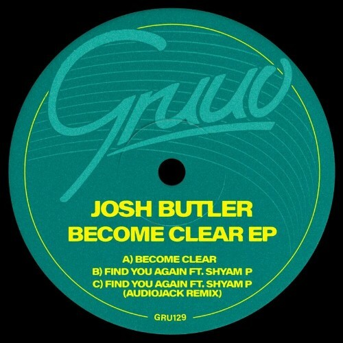  Josh Butler x Shyam P - Become Clear (2024) 