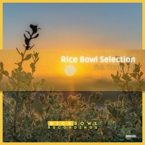  Rice Bowl Selection Vol. Yearly 24 (Djs Edition) (2025) 