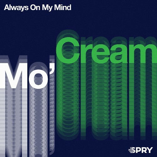 VA - Mo'Cream - Always On My Mind (2022) (MP3)