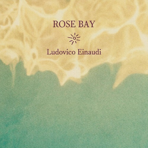  Ludovico Einaudi - Rose Bay (2024) 