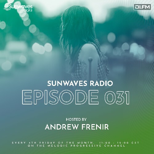 Andrew Frenir — Sunwaves Radio 031 (2024-04-26)