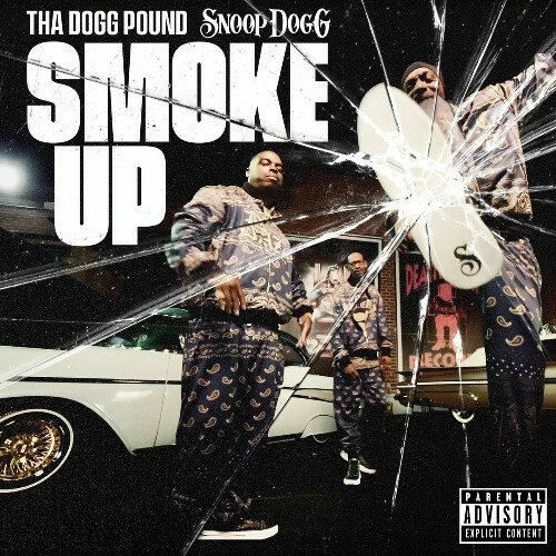 Tha Dogg Pound & Snoop Dogg — Smoke Up (2024)