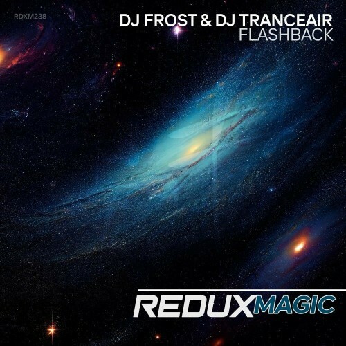  DJ Frost & DJ Tranceair - Flashback (2023) 