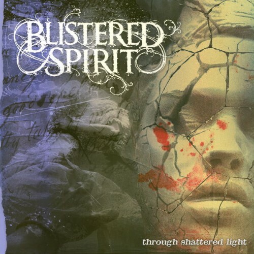  Blistered Spirit - Through Shattered Light (2026) 