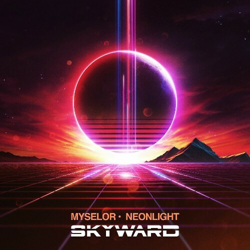  Myselor & Neonlight - Skyward (2025) 