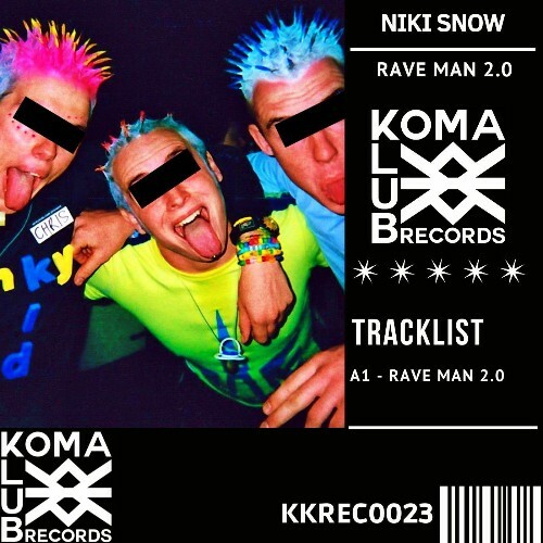  Niki Snow - Rave Man 2.0 (2025) 