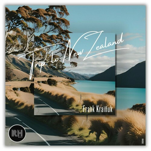  Frank Krainuk - Trip To New Zealand (2024) 