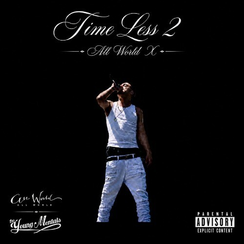  All World X - Time Less 2 (2026) 