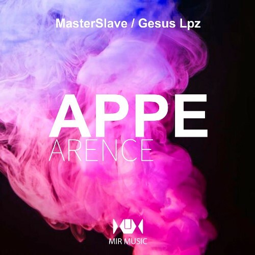  Masterslave & Gesus Lpz - Appearence (2026) 