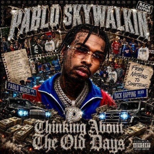 Pablo Skywalkin — Thinking About The Old Days (2026)