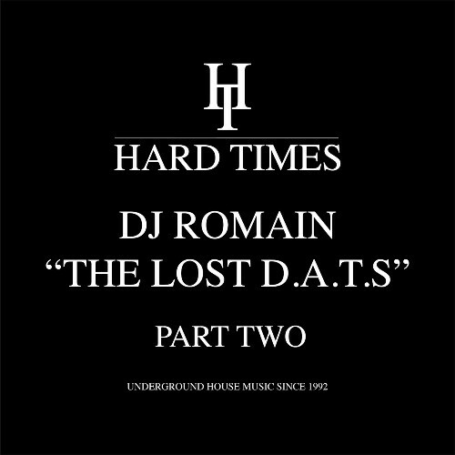  DJ Romain - The Lost DATS Part 2 Unreleased House Music 1997 (2025) 