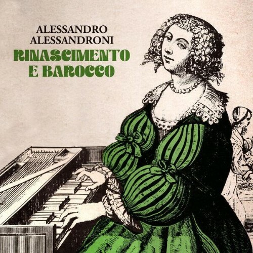  Alessandro Alessandroni - Rinascimento e barocco (2026) 