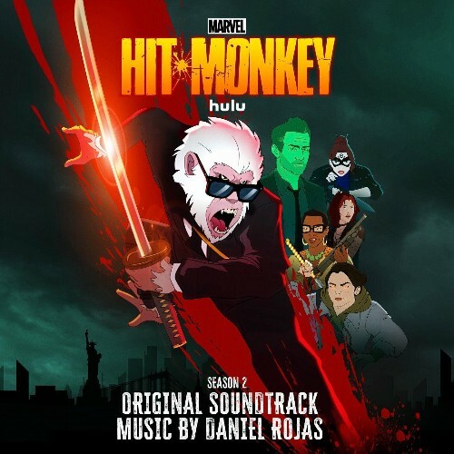 VA - Daniel Rojas - Hit-Monkey (Season 2) (Original Soundtrack) (2024) (MP3)