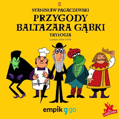 Pagaczewski Stanisław - Przygody Baltazara Gąbki - Trylogia [AUDIOBOOK]
