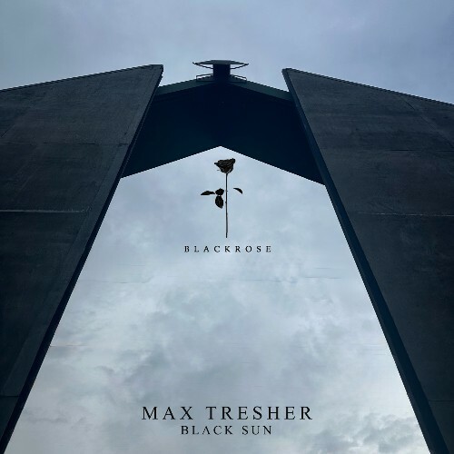  Max Tresher - Black Sun (2026) 