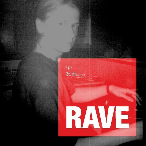 Alex Bau - Rave Part 2 (2023) MP3
